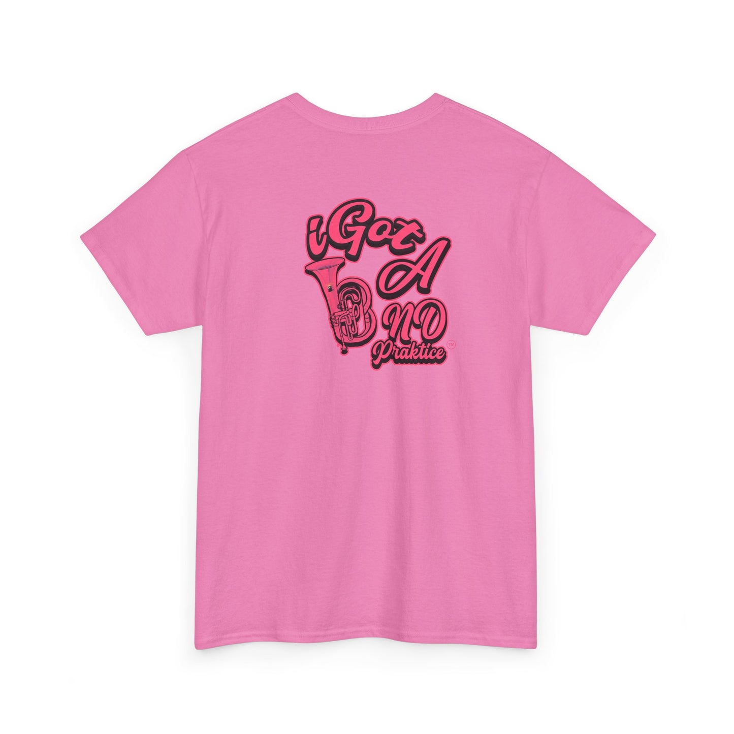 iGot Got Band Praktice Unisex Heavy Cotton Tee, Casual Wear, Gift, Trendy T-Shirt, Everyday Fashion, Comfortable Apparel