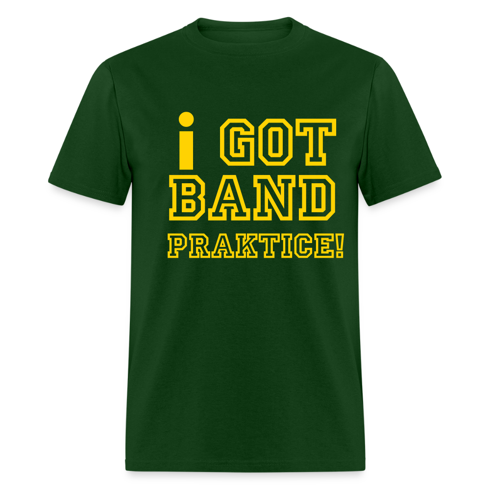iGot Band Praktice Unisex Classic T-Shirt - forest green