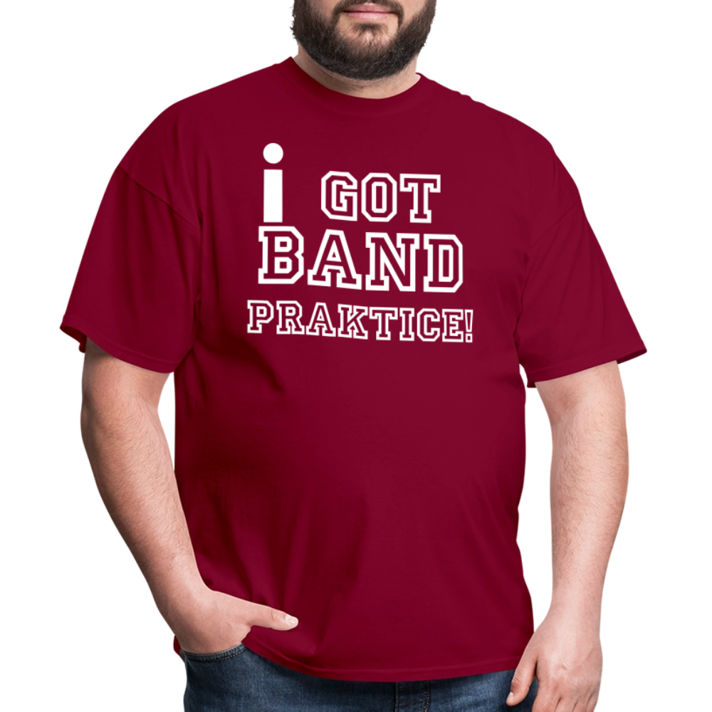 iGot Band Praktice Unisex Classic T-Shirt - burgundy