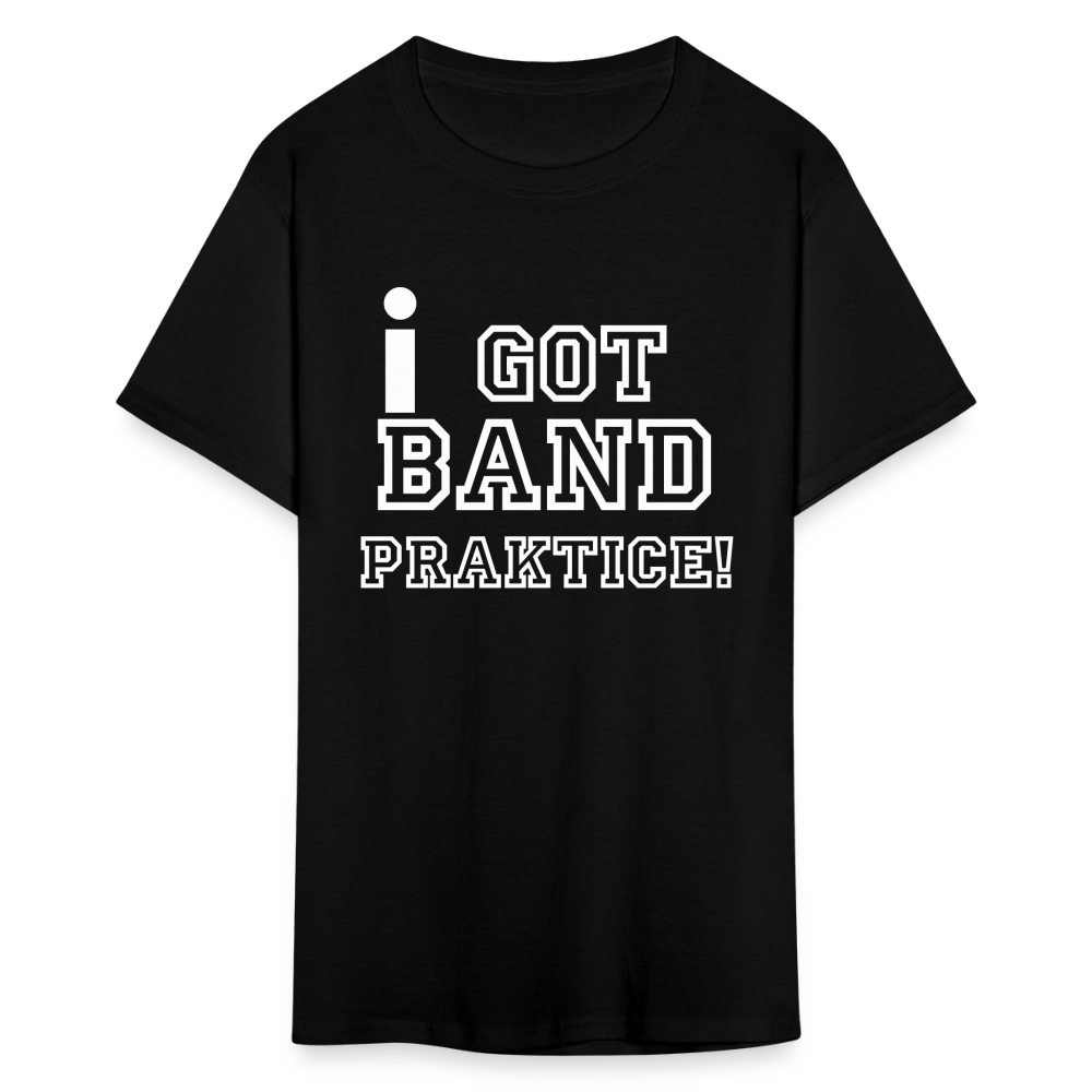 iGot Band Praktice Unisex Classic T-Shirt - black
