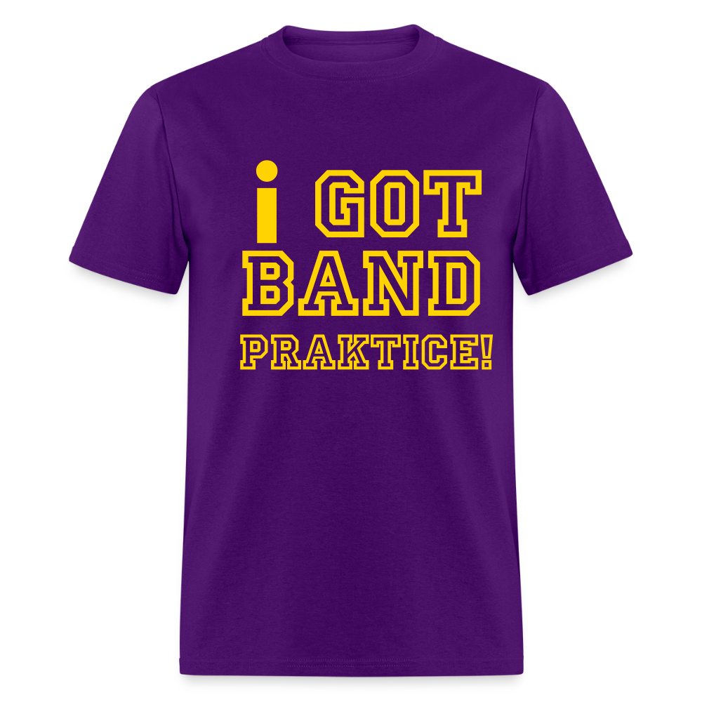 iGot Band Praktice Unisex Classic T-Shirt - purple