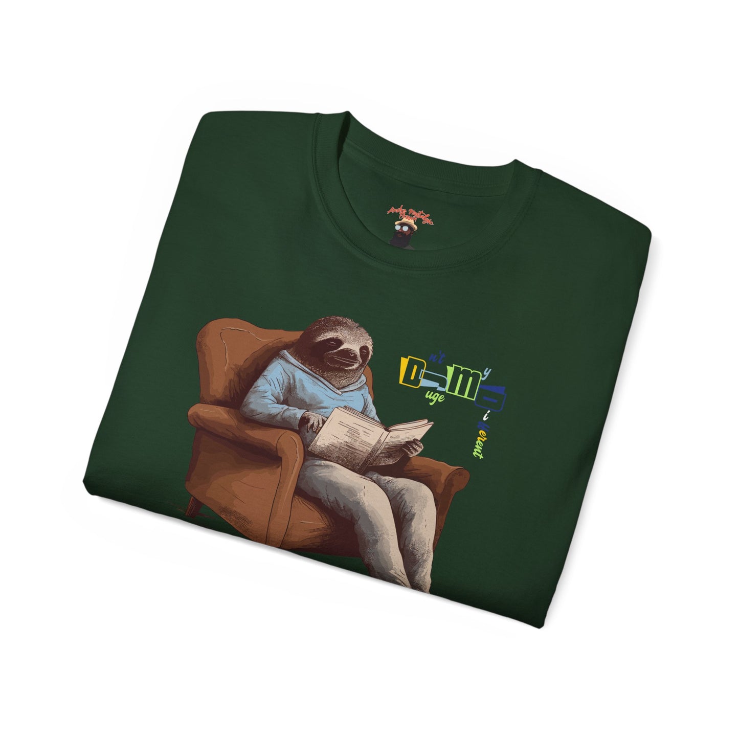 Dnt Juge My Different Unisex Ultra Cotton Tee