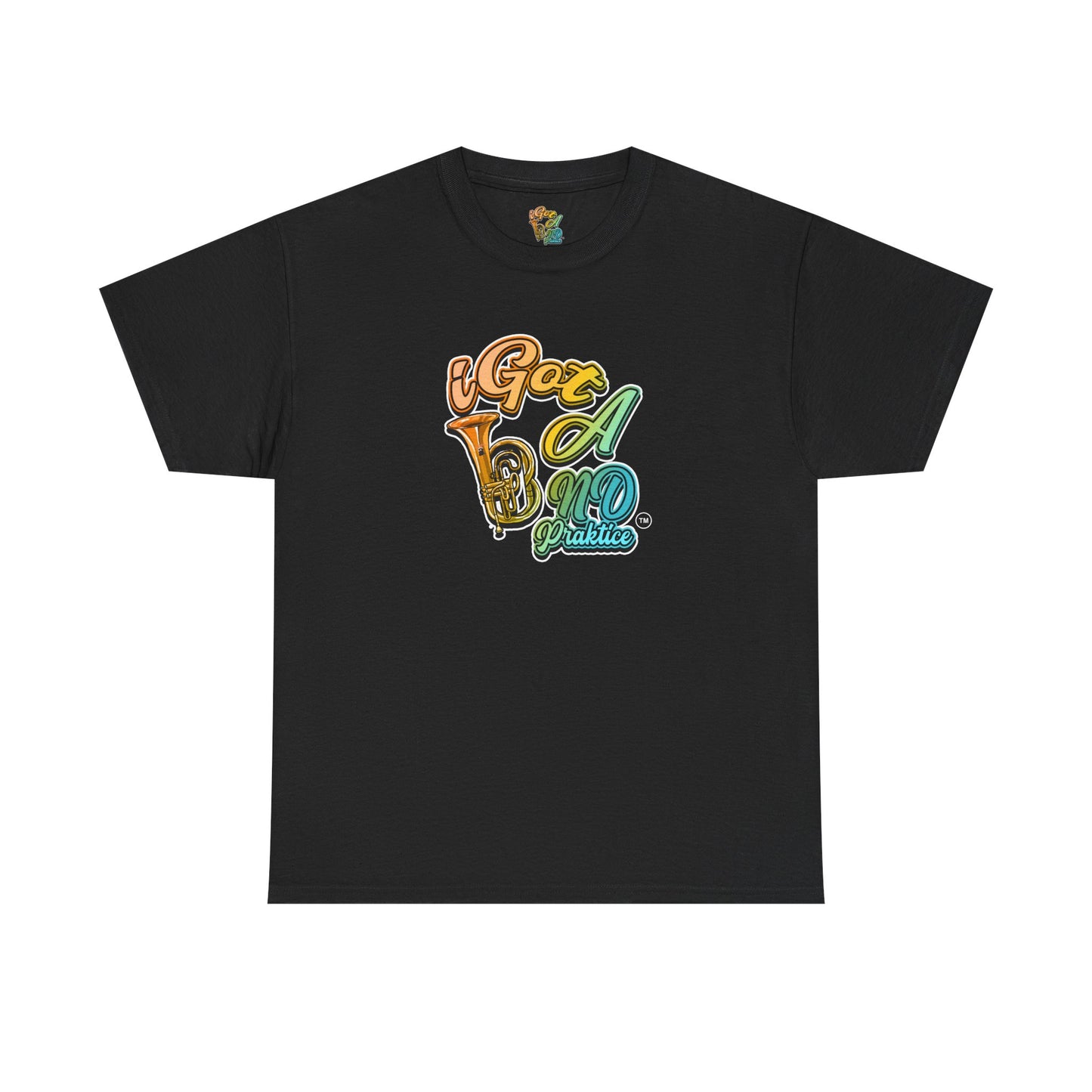 iGot A Band Practice Unisex Heavy Cotton Tee - Music Lover's T-Shirt