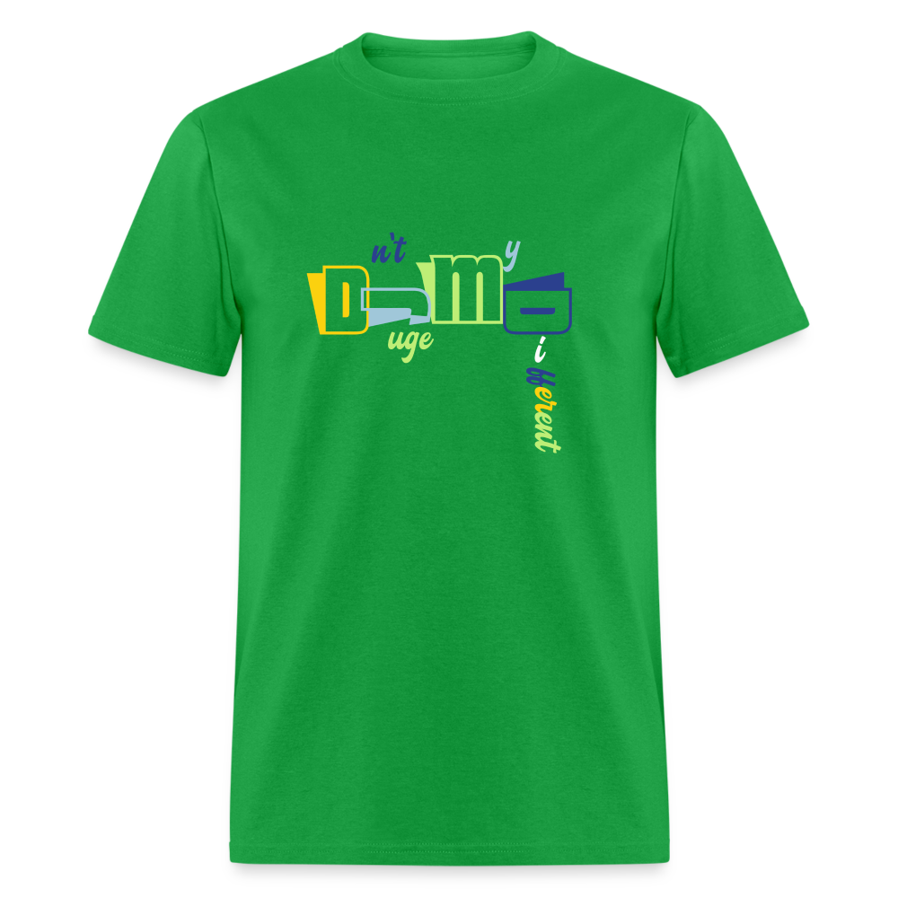Dnt Juge My DifferentUnisex Classic T-Shirt - bright green