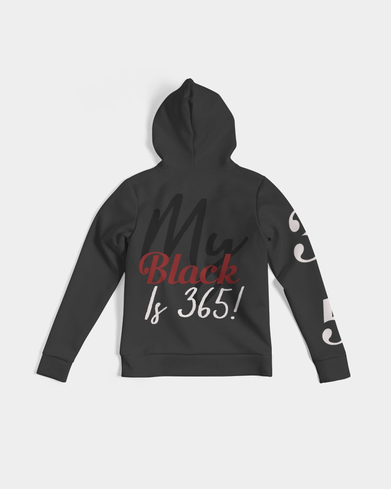 My Black is 365 Women's Hoodie