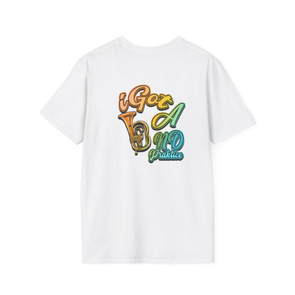 iGot Band Praktice Unisex Softstyle T-Shirt