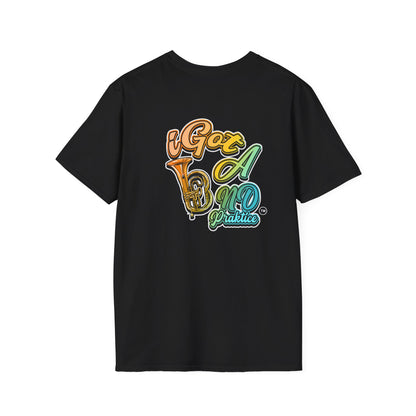 iGot Band Praktice Unisex Softstyle T-Shirt