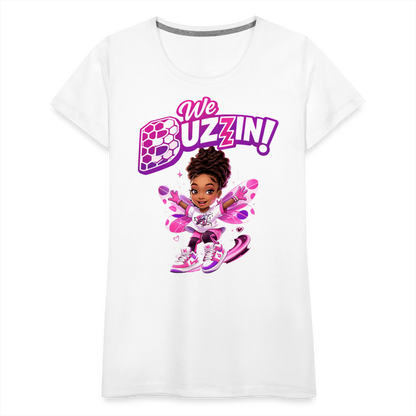 We Buzzin Women’s Premium T-Shirt - white