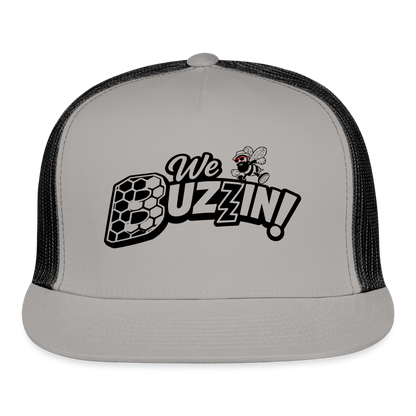 We Buzzin Trucker Hat - gray/black