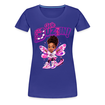 We Buzzin Women’s Premium T-Shirt - royal blue