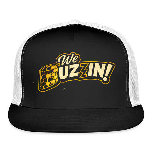 We Buzzin Trucker Hat - black/white