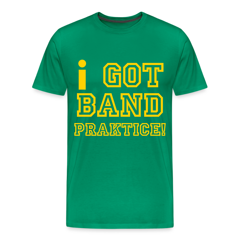 iGot Band Praktice Men's Premium T-Shirt - kelly green