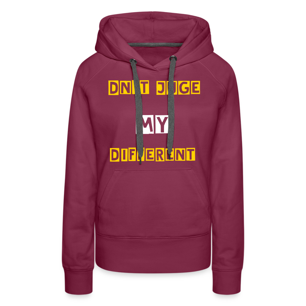 Dn't juge my Different Women’s Premium Hoodie - burgundy