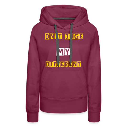 Dn't juge my Different Women’s Premium Hoodie - burgundy