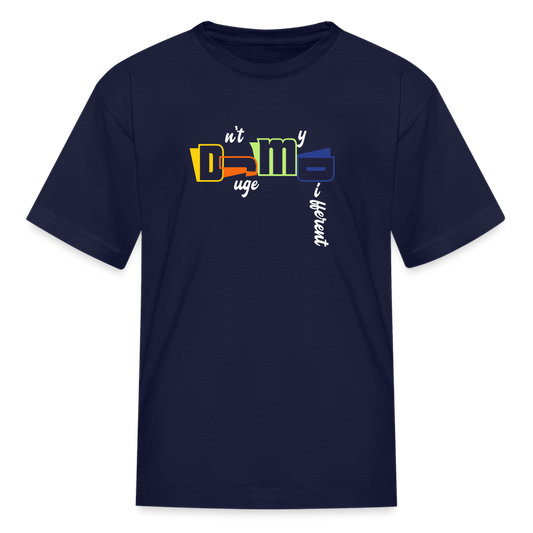 Dnt Juge My Different Kids' T-Shirt - navy